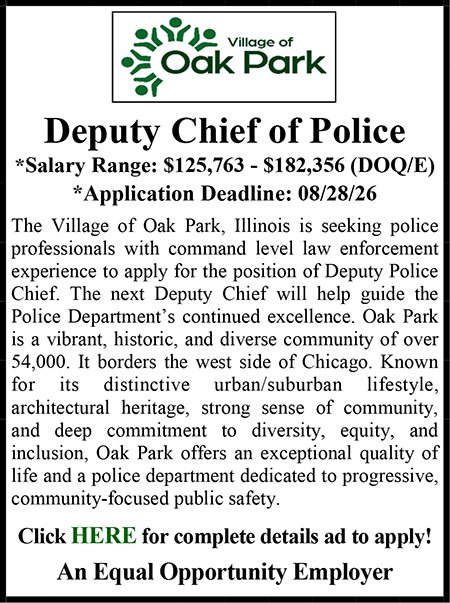 Village of Oak Park Deputy Chief of Police.pub
